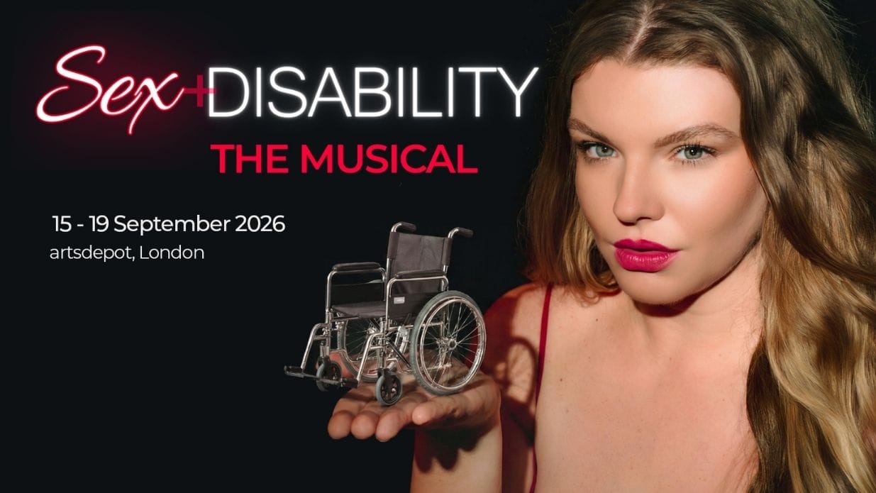 Sex & Disability - The Musical